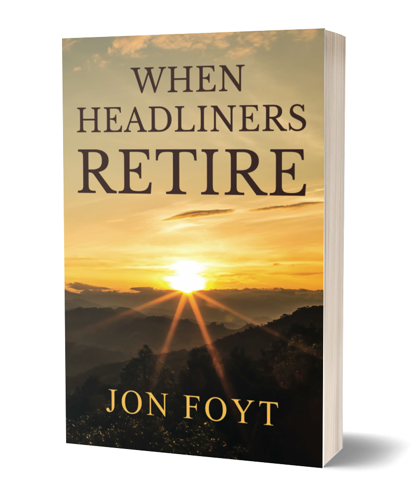 When Headliners Retire, by Jon Foyt